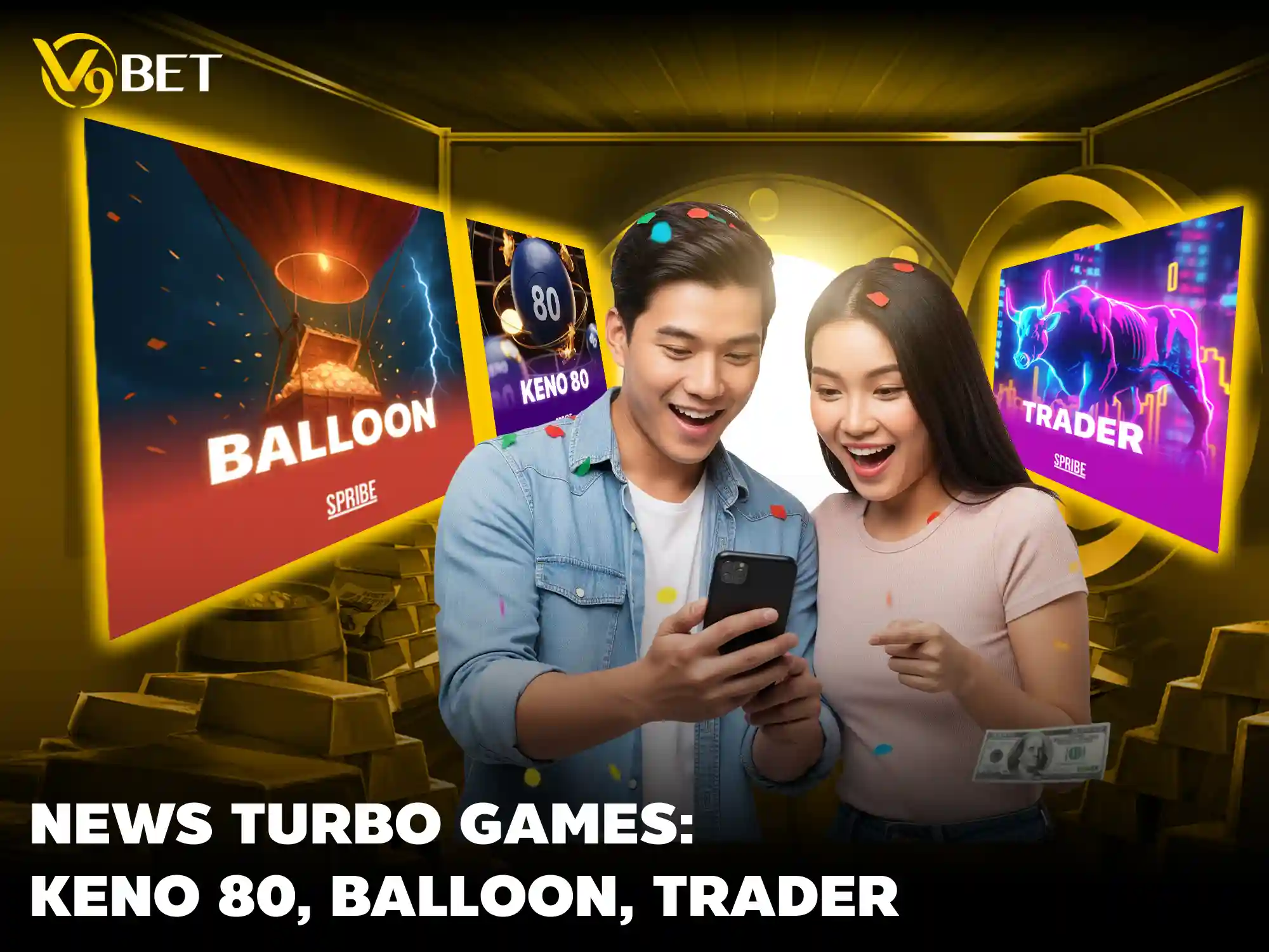  V9Bet - 3 news turbo games: Keno 80, Balloon, Trader