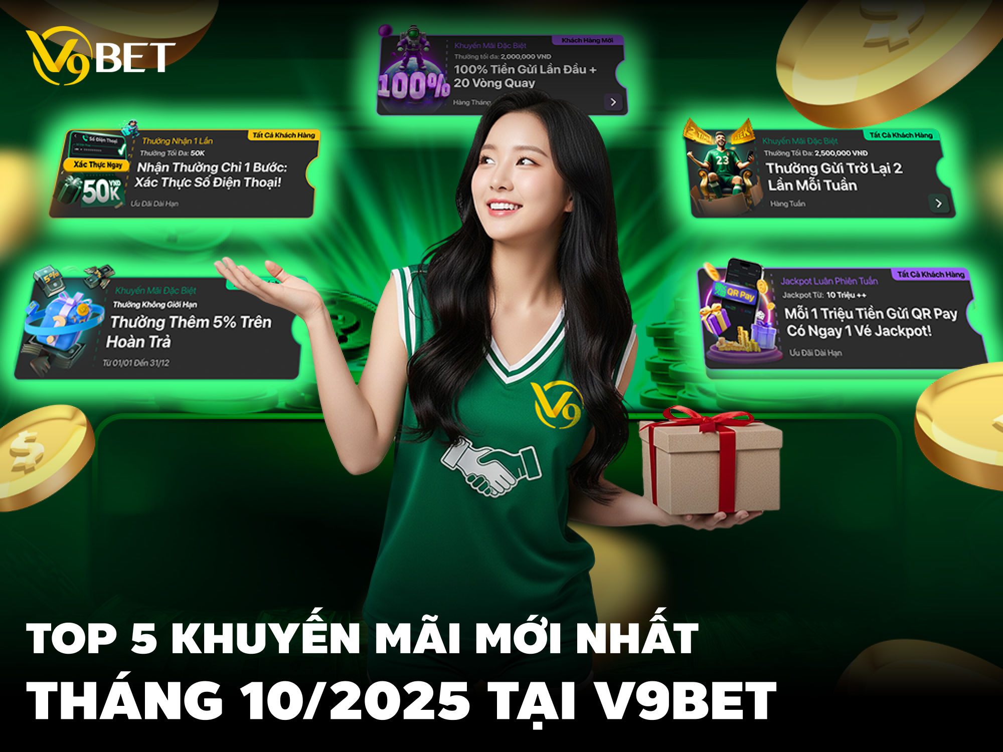 Top 5 Khuyến Mãi Mới Nhất Tháng 10/2025 tại V9Bet