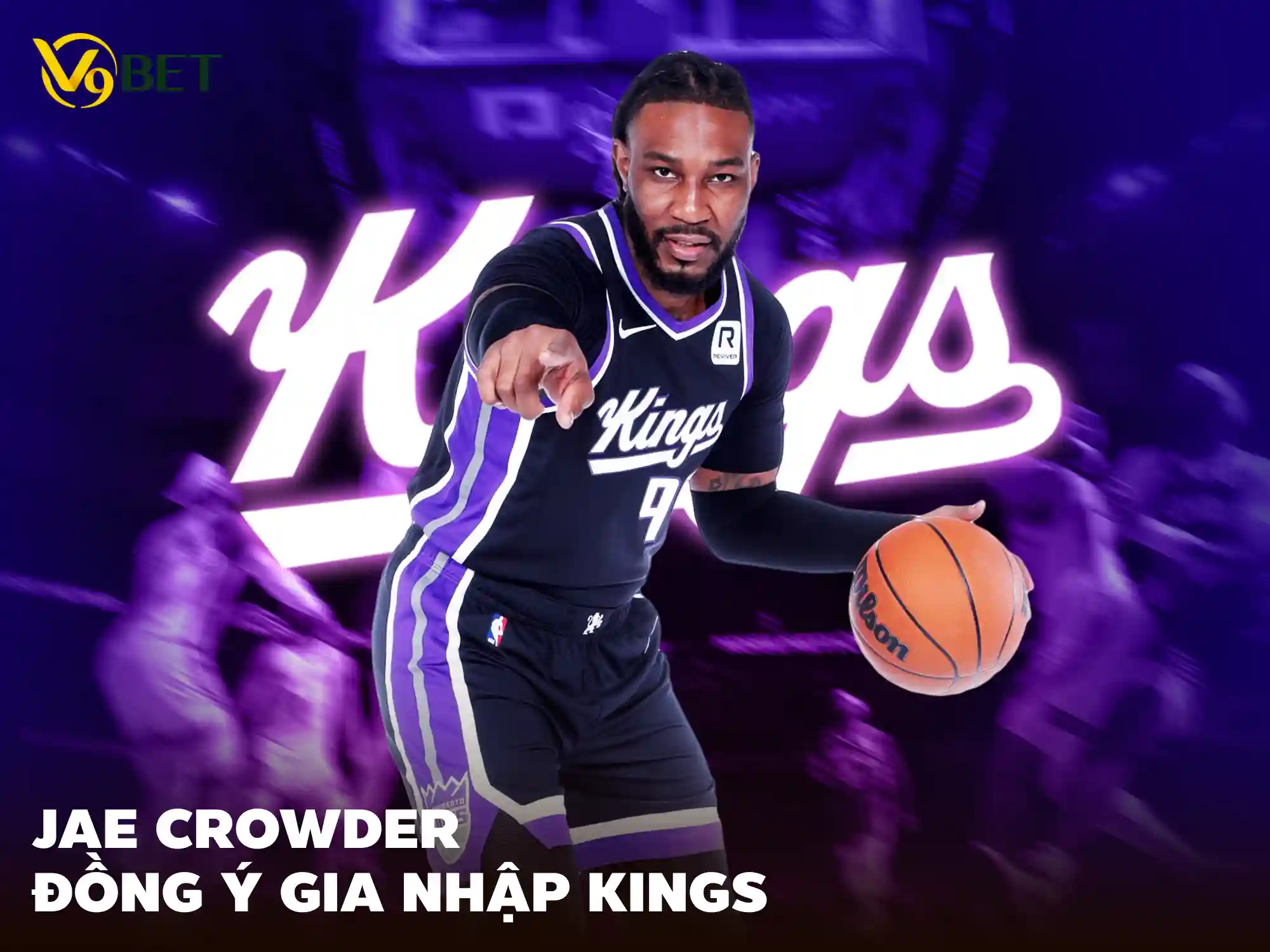 Cú hích Jae Crowder gia nhập đội bóng rổ Sacramento Kings