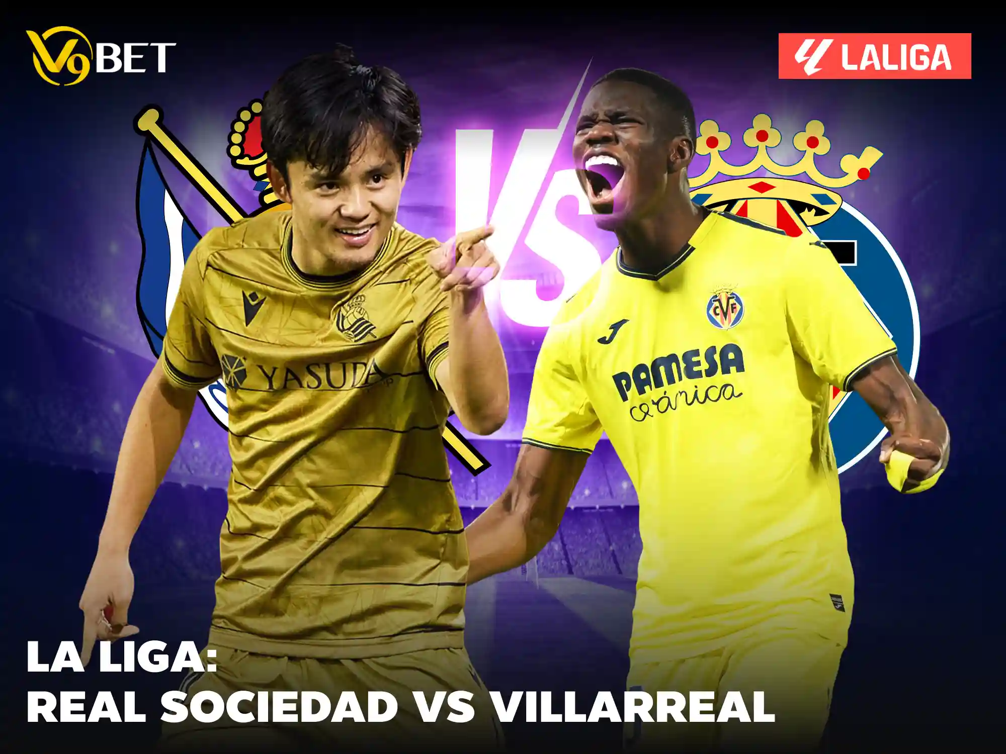 V9Bet soi kèo trận đấu đội tuyển Real Sociedad vs Villarreal