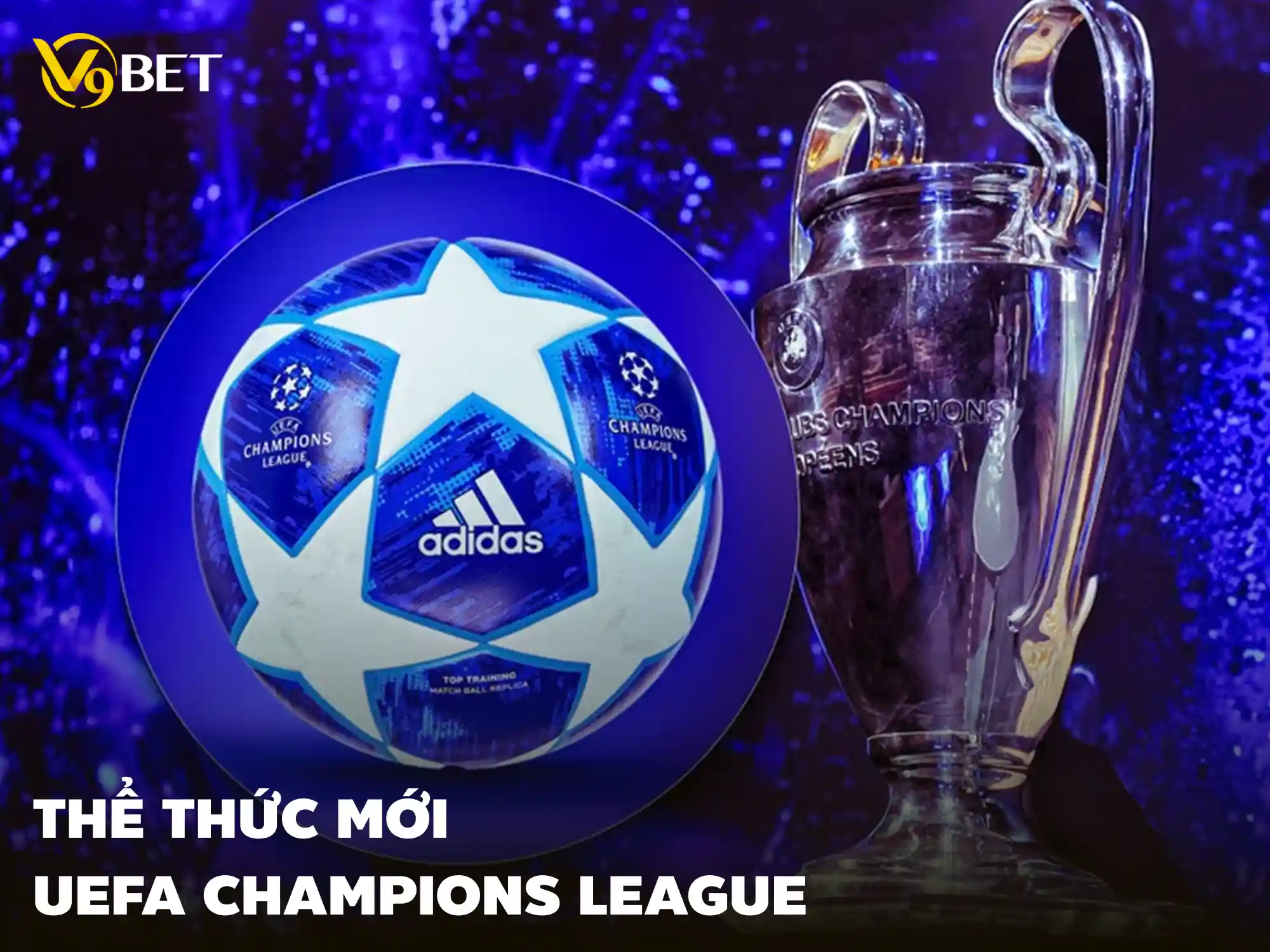 Thể thức mới cho UEFA Champions League sau năm 2024