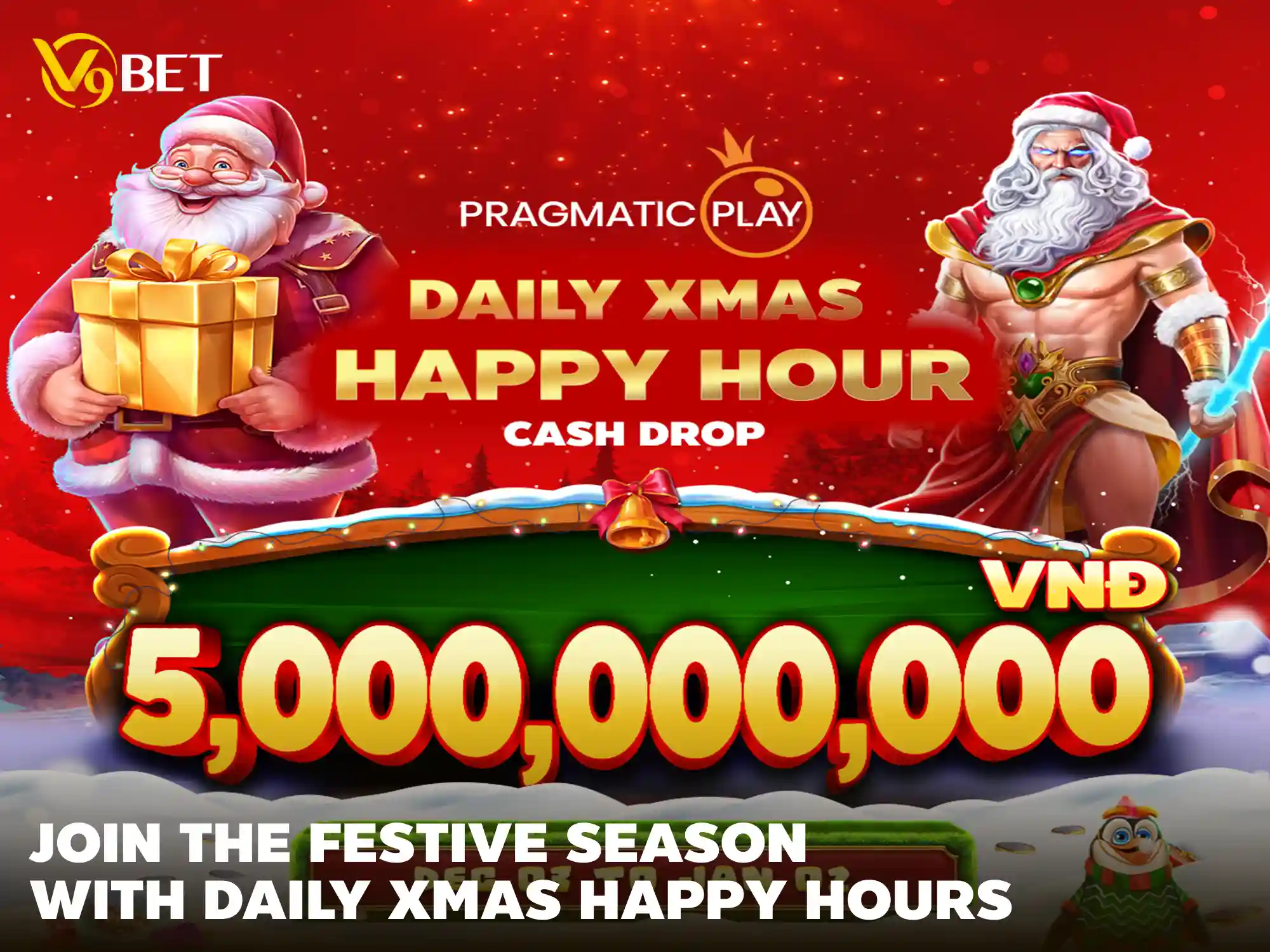 “Daily Xmas Happy Hour with V9BET