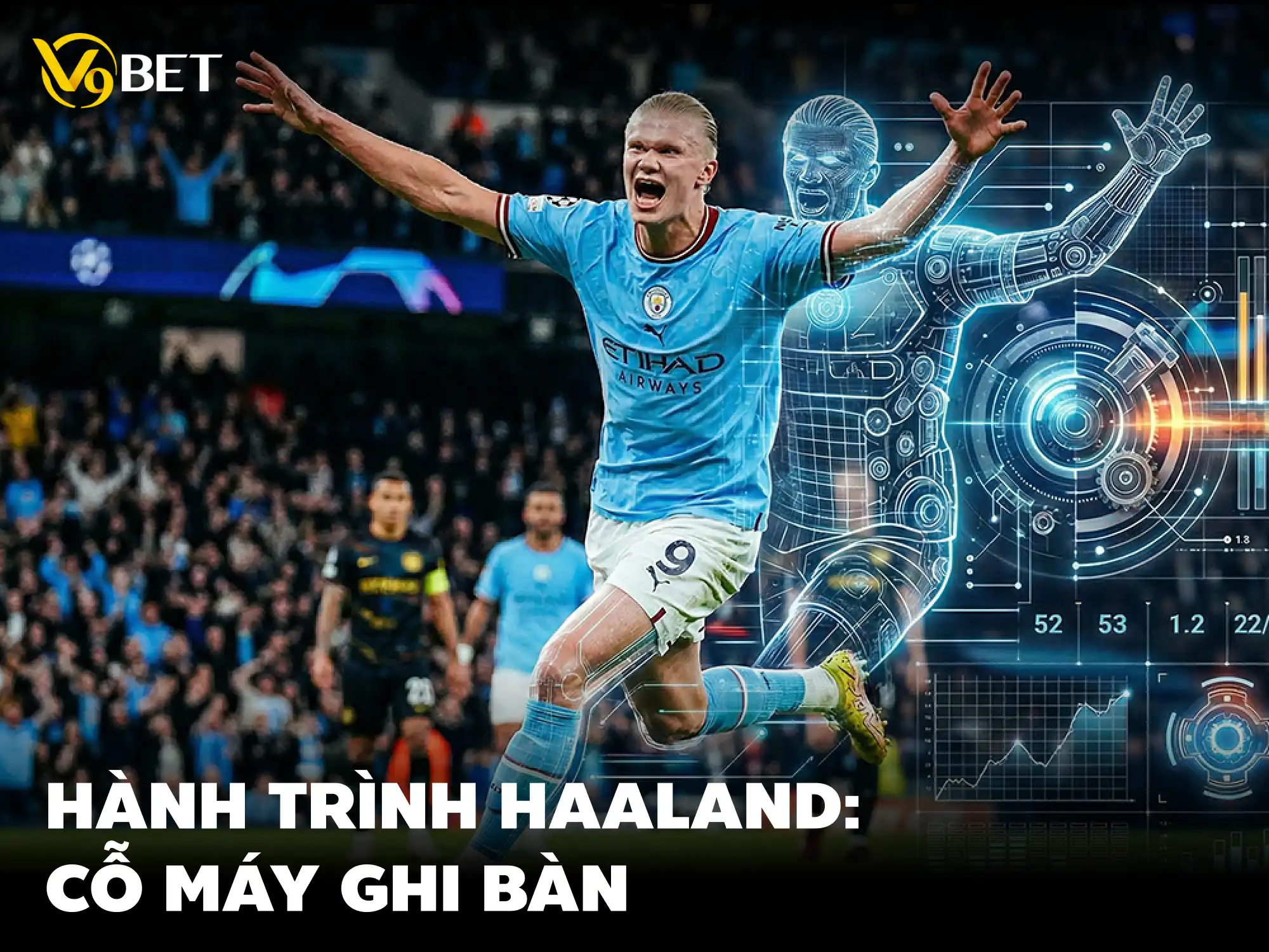 Hành Trình Erling Haaland – Cỗ Máy Ghi Bàn Sinh Ra Để Phá Kỷ Lục