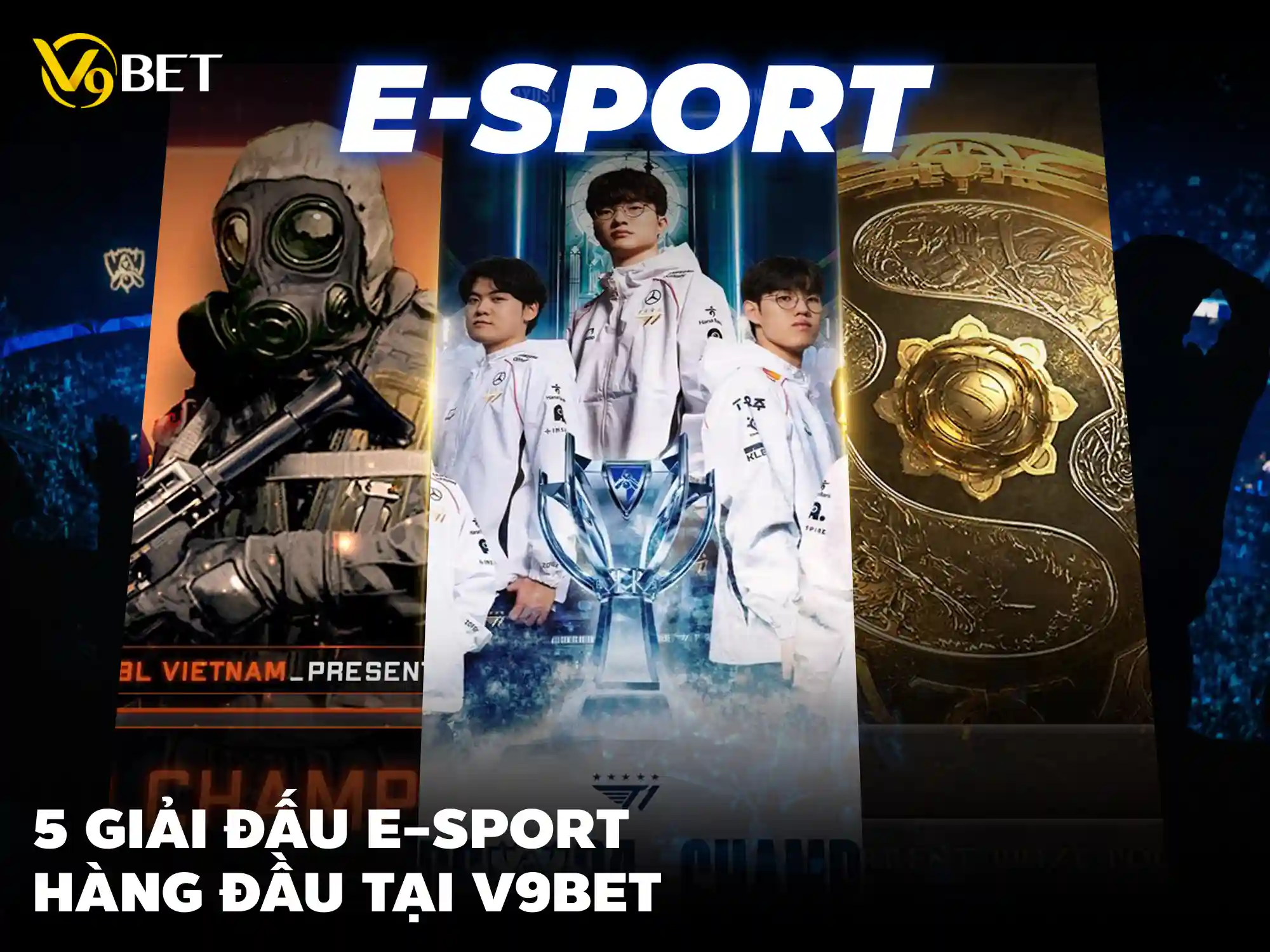 5 Giải đấu V9Bet thể thao điện tử nổi bật