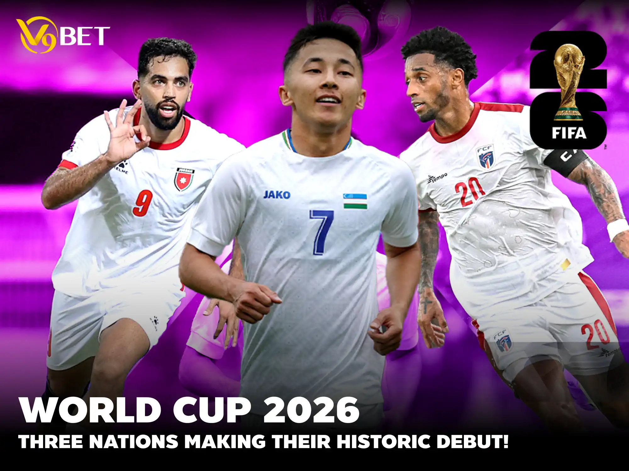 Three Nations Set for Historic 2026 World Cup Debut