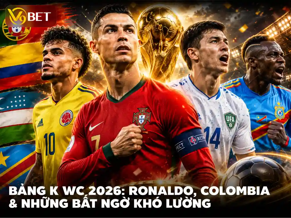 Bảng K World Cup 2026: Bồ Đào Nha Đại Chiến Colombia