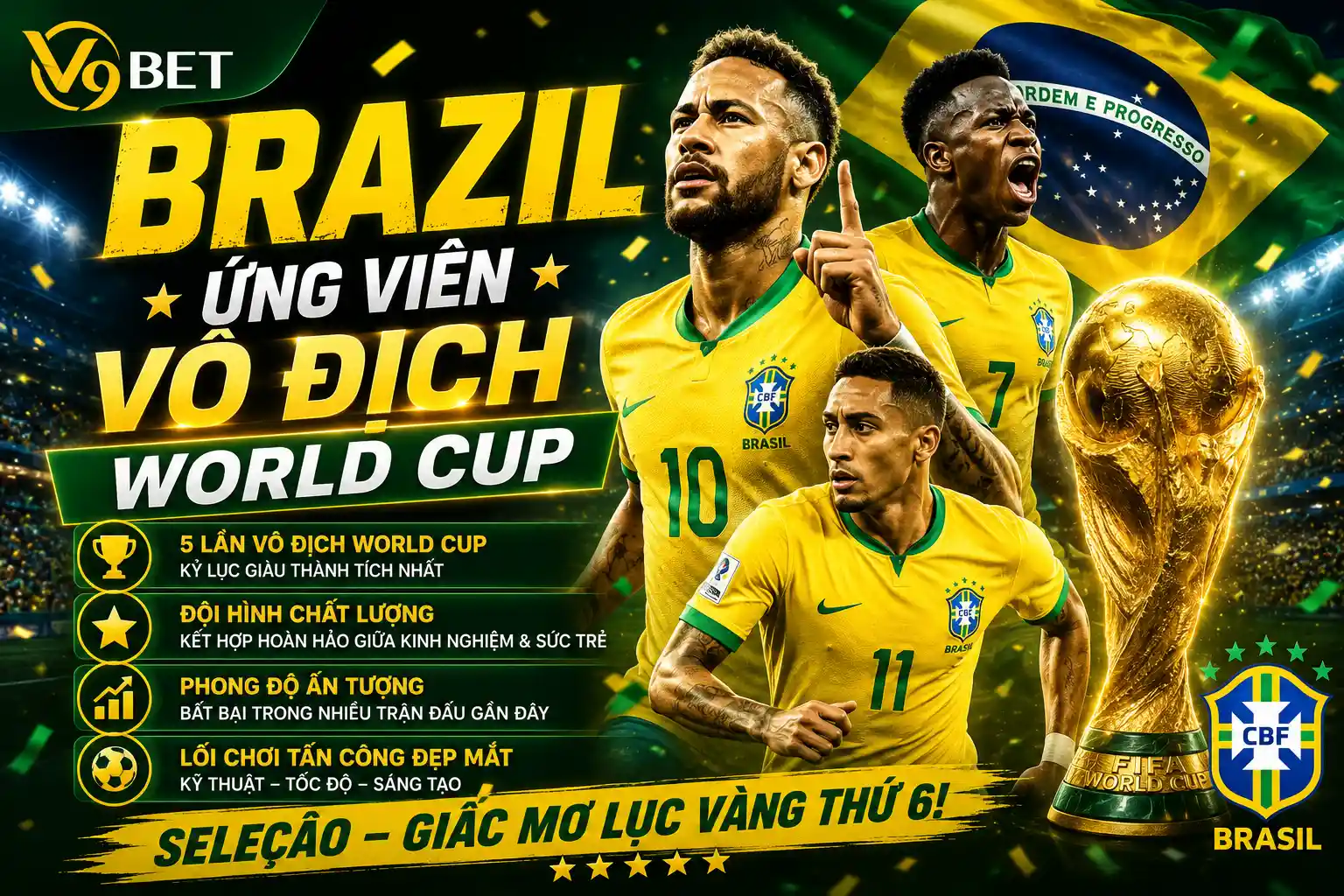 Brazil ứng viên vô địch World Cup